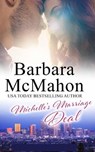 Michelle's Marriage Deal - Barbara McMahon - 9781944392499
