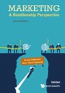 Marketing: A Relationship Perspective - Svend (Univ Of Southern Denmark Hollensen ; Marc Oliver (Technical Univ Luebeck Opresnik - 9781944659622