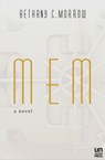 MEM - Bethany C. Morrow - 9781944700553