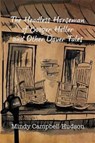 The Headless Horseman of Booger Holler and Other Dover Tales - Mindy Campbell Hudson - 9781945003004