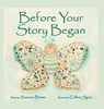 Before Your Story Began - Susanne Blumer - 9781945065255