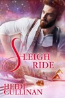 Sleigh Ride - Heidi Cullinan - 9781945116193