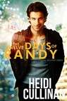 The Twelve Days of Randy - Heidi Cullinan - 9781945116247