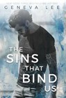 The Sins That Bind Us - LEE,  Geneva - 9781945163005