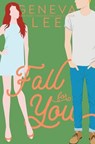 Fall For You - LEE,  Geneva - 9781945163340