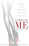 Command Me - LEE,  Geneva - 9781945163654