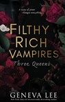 Filthy Rich Vampires - LEE,  Geneva - 9781945163777