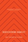 Rediscovering Humility - Christopher A. Hutchinson - 9781945270963