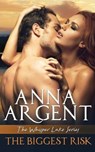 The Biggest Risk - ARGENT,  Anna - 9781945292132