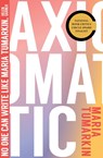 Tumarkin, M: Axiomatic - Maria Tumarkin - 9781945492297