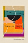 Mersal, I: Traces of Enayat - Iman Mersal - 9781945492846