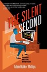 The Silent Second - PHILLIPS,  Adam Walker - 9781945551048