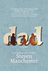 Dad - Steven Manchester, author of DAD - 9781945839535