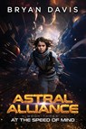 At the Speed of Mind - Bryan Davis - 9781946253187