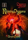 Raising Dragons (Dragons in Our Midst V1) (2nd Edition) - DAVIS,  Bryan - 9781946253996