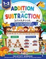 Addition and Subtraction Workbook: Math Workbook Grade 1 Fun Addition, Subtraction, Number Bonds, Fractions, Matching, Time, Money, And More - Kc Press - 9781946525536