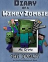 Diary of a Minecraft Wimpy Zombie Book 2 - MC Steve - 9781946525765