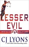 Lesser Evil - CJ Lyons - 9781946578082