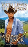 A Cowboy's Honor - Vicki Lewis Thompson - 9781946759146