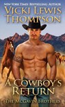 A Cowboy's Return - Vicki Lewis Thompson - 9781946759153