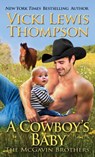 A Cowboy's Baby - Vicki Lewis Thompson - 9781946759573