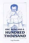 One, None and a Hundred Thousand - Luigi Pirandello - 9781946774743