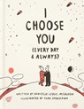 I Choose You - Danielle Leduc McQueen - 9781946873026