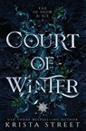 Court of Winter - Krista Street - 9781946884220
