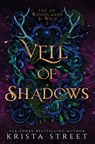Veil of Shadows - Krista Street - 9781946884350