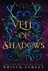 Veil of Shadows - Krista Street - 9781946884367