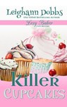 Killer Cupcakes - Leighann Dobbs - 9781946944375