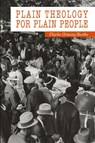 Plain Theology for Plain People - Charles Octavius Boothe - 9781946963390