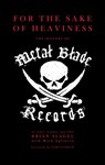 For the Sake of Heaviness - Slagel Brian Eglinton Mark - 9781947026001