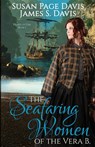 The Seafaring Women of the Vera B. - Susan Page Davis ;  James S. Davis - 9781947079151