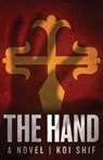 The Hand - SHIF,  Koi - 9781947309869