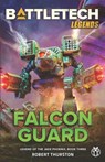 BattleTech Legends - Thurston Robert Thurston - 9781947335486