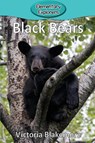 Black Bears - Victoria Blakemore - 9781947439603