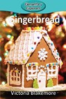 Gingerbread - Victoria Blakemore - 9781947439665