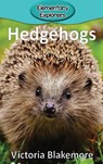 Hedgehogs - Victoria Blakemore - 9781947439894