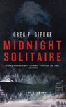 Midnight Solitaire - GIFUNE,  Greg F. - 9781947522213