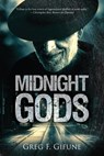 Midnight Gods - GIFUNE,  Greg F. - 9781947654303