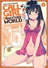 Call Girl in Another World Vol. 1 - Masahiro Morio - 9781947804944