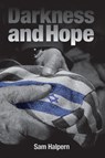 Darkness and Hope - Sam Halpern - 9781948062985
