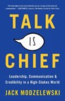 Talk Is Chief - Jack Modzelewski - 9781948122528