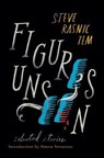 Figures Unseen - Steve Rasnic Tem - 9781948405010