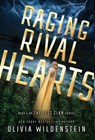 Raging Rival Hearts - Olivia Wildenstein - 9781948463669