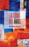 La loma del Ángel - Reinaldo Arenas - 9781948517171