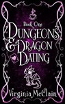 Dungeons & Dragon Dating - Virginia McClain - 9781948661065