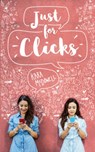 Just for Clicks - Kara McDowell - 9781948705196