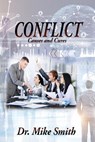 Conflict: Causes and Cures - SMITH,  Dr Mike - 9781948779449